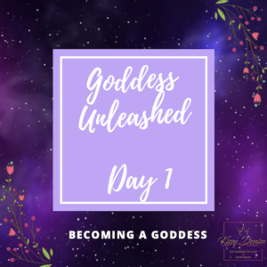 GODDESS UNLEASHED DAY 1